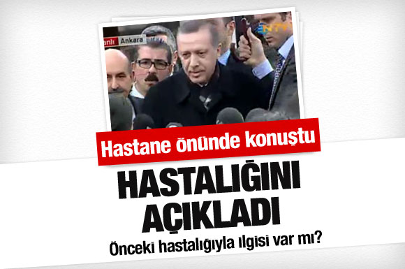 erdoğan-hastaliğini-açikladi.jpg