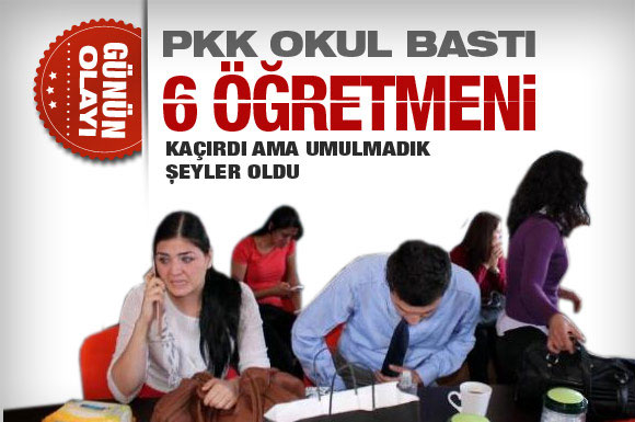 pkk-okul-basti-6-ogretmeni-kacirdi.jpg